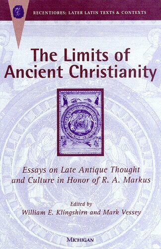 William E. Klingshirn, Mark Vessey - Limits of Ancient Christianity, Inbunden. Tillgänglighet: Tillfälligt slut