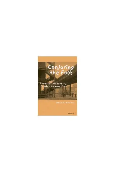 David G. Nicholls - Conjuring the Folk, Inbunden. Tillgänglighet: Tillfälligt slut