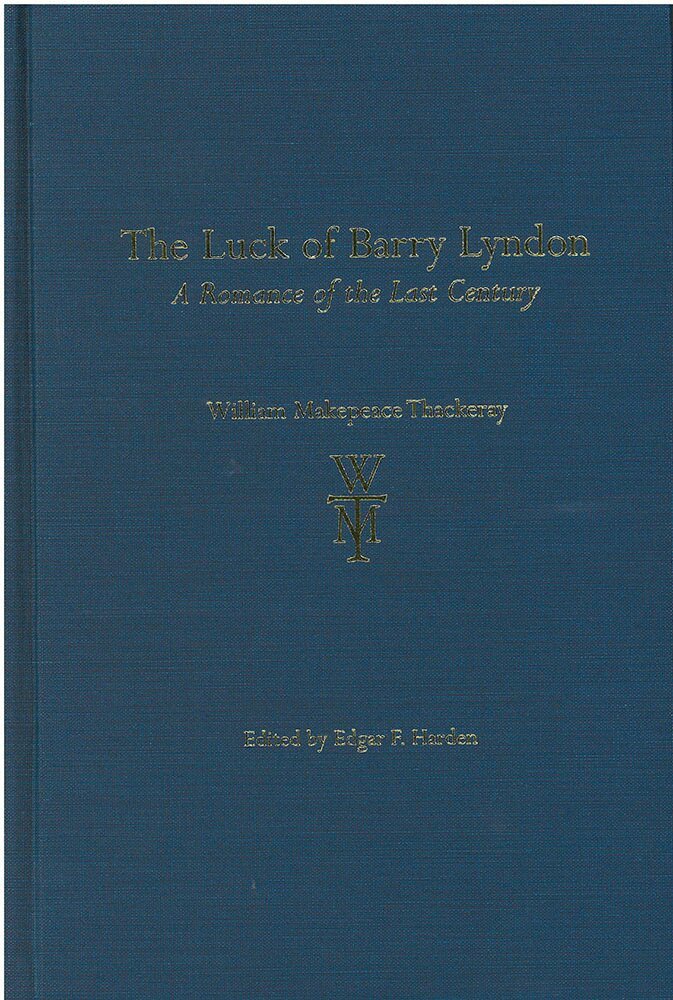 William Thackeray, Edgar F. Harden - Luck of Barry Lyndon, Inbunden. Tillgänglighet: Tillfälligt slut