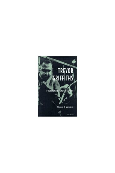 Stanton B. Garner Jr. - Trevor Griffiths, Inbunden. Tillgänglighet: Tillfälligt slut