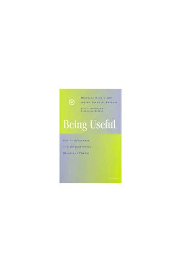 Miroslav Nincic, Joseph Lepgold - Being Useful, Inbunden. Tillgänglighet: Tillfälligt slut