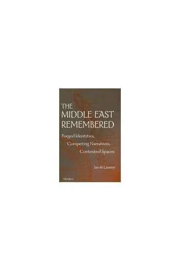 Jacob Lassner - Middle East Remembered, Inbunden. Tillgänglighet: Tillfälligt slut