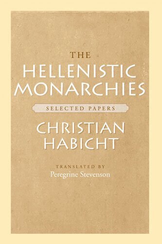 Christian Habicht - Hellenistic Monarchies, Inbunden. Tillgänglighet: Tillfälligt slut