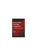 Education, Culture, and Identity in Twentieth-Century China