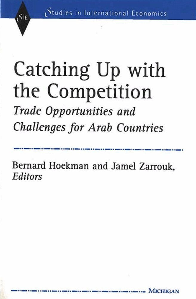 Bernard M. Hoekman, Jamel Zarrouk - Catching Up with the Competition, Inbunden. Tillgänglighet: Tillfälligt slut