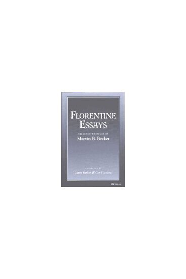 Marvin B. Becker, James R. Banker, Carol Lansing - Florentine Essays, Inbunden. Tillgänglighet: Tillfälligt slut