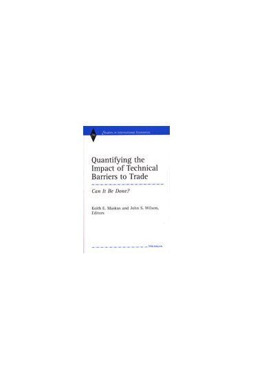 Keith E. Maskus, John Wilson - Quantifying the Impact of Technical Barriers to Trade, Inbunden. Tillgänglighet: Tillfälligt slut