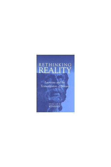Duncan F. Kennedy - Rethinking Reality, Inbunden. Tillgänglighet: Tillfälligt slut