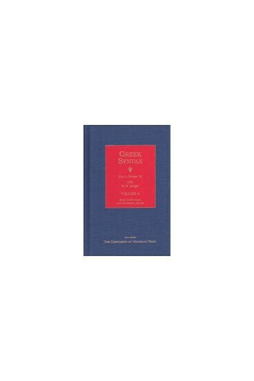K. Kruger - Greek Syntax, Inbunden