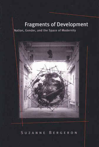 Suzanne Bergeron - Fragments of Development, Inbunden. Tillgänglighet: Tillfälligt slut