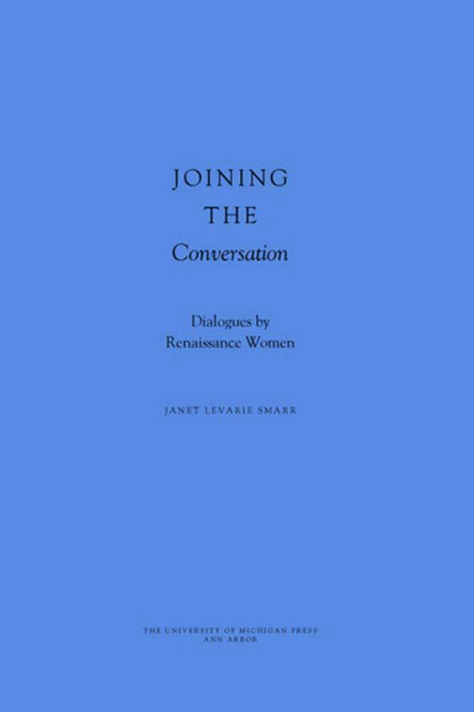 Janet Levarie Smarr - Joining the Conversation, Inbunden. Tillgänglighet: Tillfälligt slut