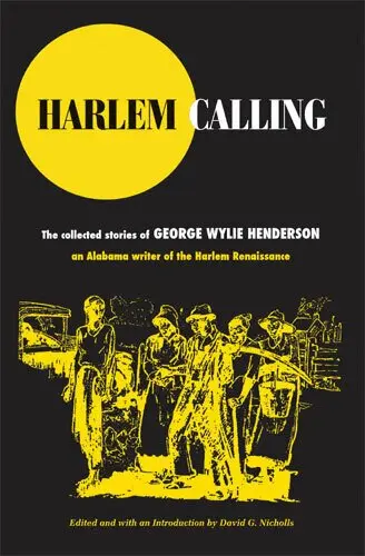 George Wylie Henderson, David G. Nicholls - Harlem Calling, Inbunden. Tillgänglighet: Tillfälligt slut