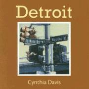 Cynthia J. Davis - Detroit, Inbunden. Tillgänglighet: Tillfälligt slut