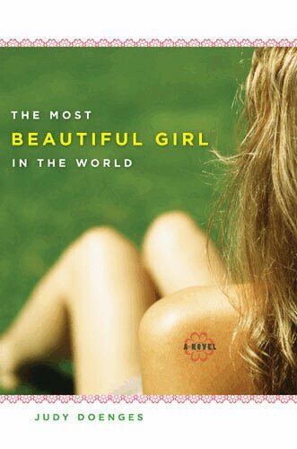 Judy Doenges - Most Beautiful Girl in the World, Inbunden. Tillgänglighet: Tillfälligt slut