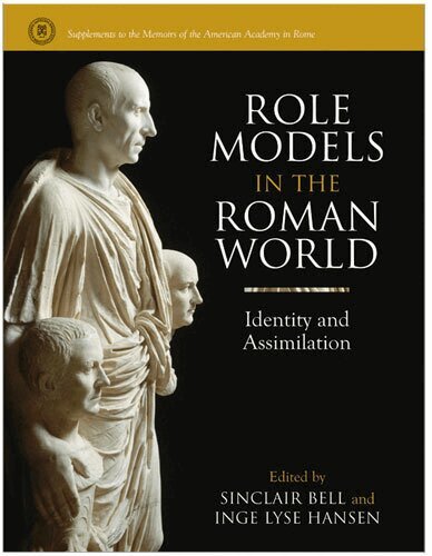 Sinclair Bell, Inge Lyse Hansen - Role Models in the Roman World, Inbunden. Tillgänglighet: Tillfälligt slut