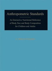 ANTHROPOMETRIC STANDARDS FOR THE ASSESSMENT OF GROWTH AND NUTRITIONAL STATUS