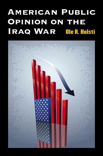 Ole Rudolf Holsti - American Public Opinion on the Iraq War, Inbunden. Tillgänglighet: Tillfälligt slut