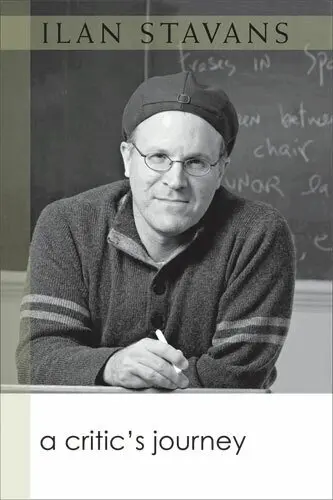 Ilan Stavans - Critic's Journey, Inbunden. Tillgänglighet: Tillfälligt slut