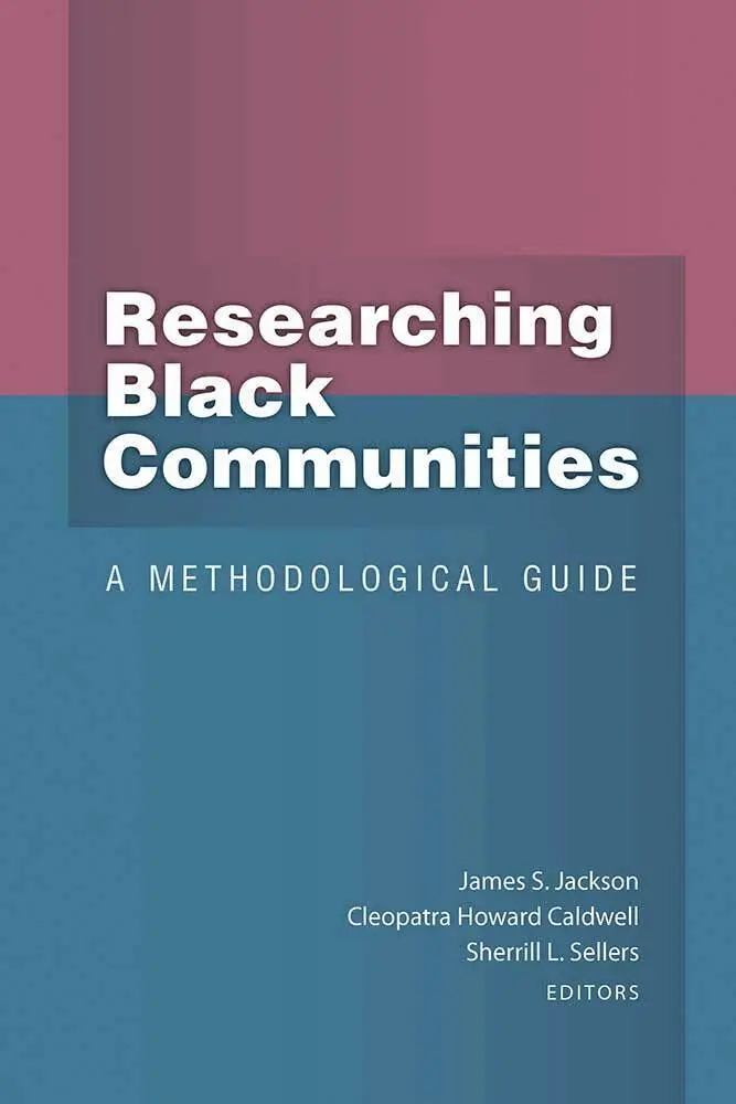 James S. Jackson, Cleopatra Howard Caldwell, Sherrill L Sellers - Researching Black Communities, Inbunden. Tillgänglighet: Tillfälligt slut