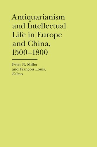 Peter N. Miller, Francois Louis - Antiquarianism and Intellectual Life in Europe and China, 1500-1800, Inbunden. Tillgänglighet: Tillfälligt slut
