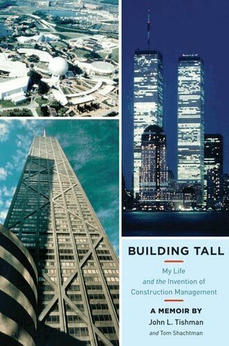 John L. Tishman, Tom Shachtman - Building Tall, Inbunden. Tillgänglighet: Tillfälligt slut