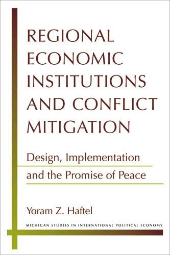 Yoram Z. Haftel - Regional Economic Institutions and Conflict Mitigation, Inbunden. Tillgänglighet: Tillfälligt slut
