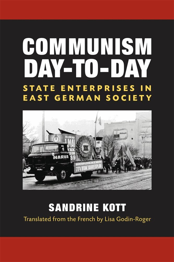 Sandrine Kott - Communism Day-to-Day, Inbunden. Tillgänglighet: Tillfälligt slut