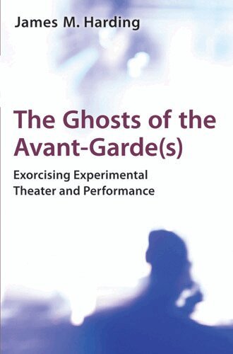 James M. Harding - Ghosts of the Avant-Garde(s), Inbunden. Tillgänglighet: Tillfälligt slut