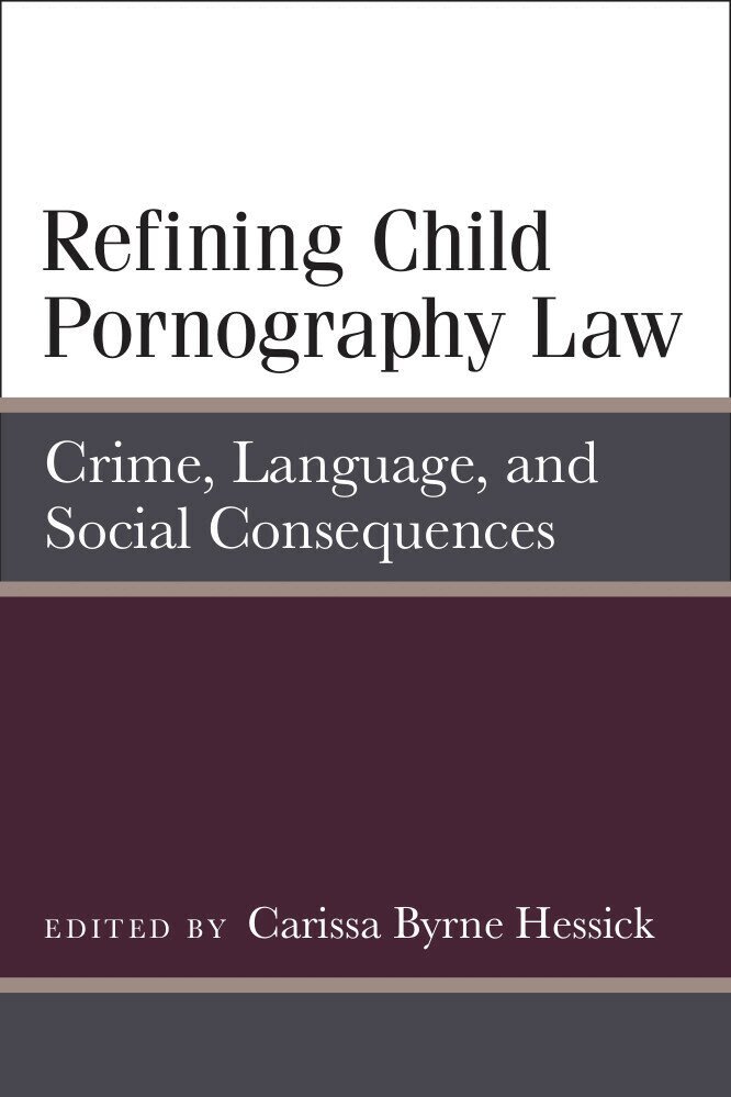 Carissa Byrne Hessick - Refining Child Pornography Law, Inbunden. Tillgänglighet: Tillfälligt slut