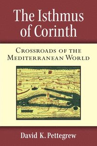 The Isthmus of Corinth