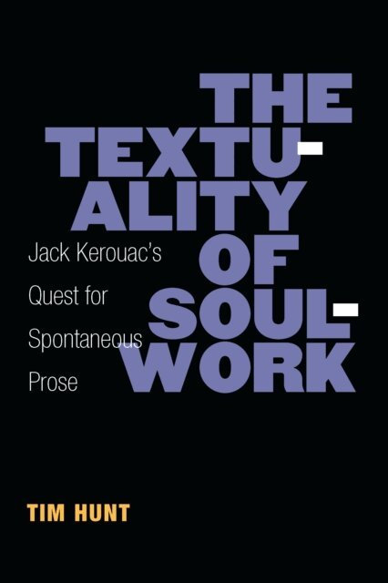 Timothy Hunt - Textuality of Soulwork, E-bok
