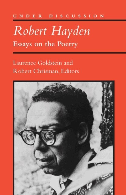 Robert Chrisman, Laurence Goldstein - Robert Hayden, E-bok