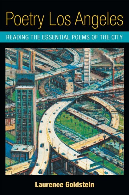 Laurence Goldstein - Poetry Los Angeles, E-bok