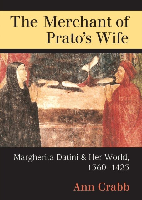 Ann Morton Crabb - Merchant of Prato's Wife, E-bok. Tillgänglighet: Lägg i varukorg