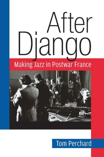 Tom Perchard - After Django, E-bok