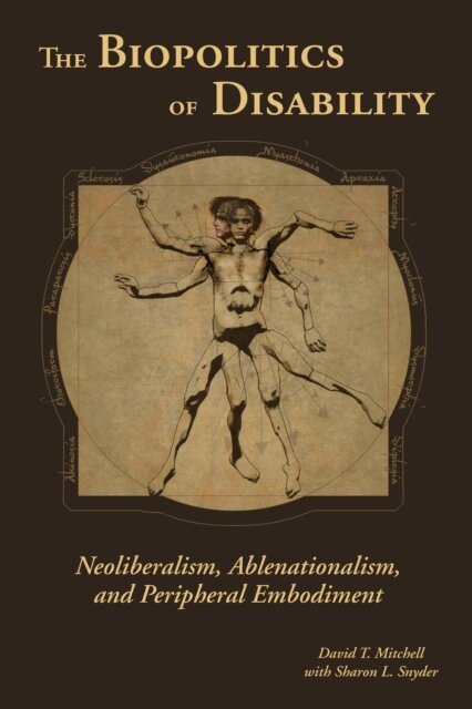 David T. Mitchell - Biopolitics of Disability, E-bok