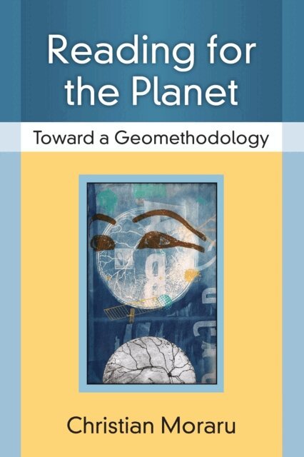 Christian Moraru - Reading for the Planet, E-bok