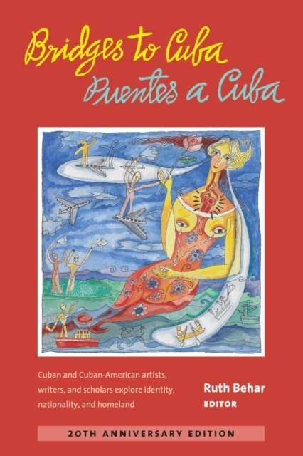 Ruth Behar - Bridges to Cuba/Puentes a Cuba, E-bok