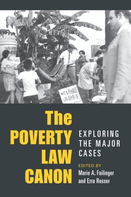 Marie Failinger, Ezra Rosser - Poverty Law Canon, E-bok