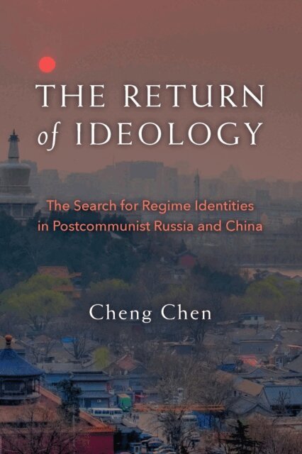 Cheng Chen - Return of Ideology, E-bok