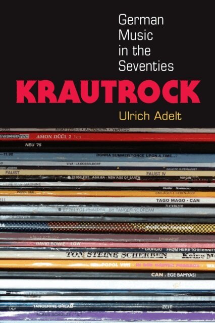 Ulrich Adelt - Krautrock, E-bok