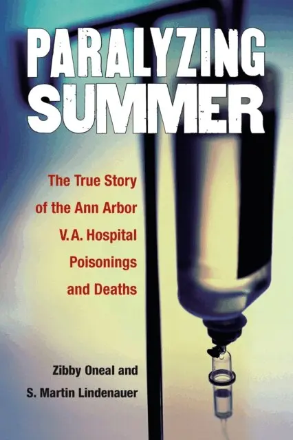 Elizabeth Oneal, S. Martin Lindenauer - Paralyzing Summer, E-bok. Tillgänglighet: Lägg i varukorg