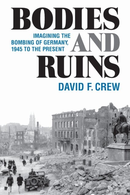 David F. Crew - Bodies and Ruins, E-bok