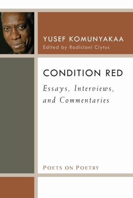 Yusef Komunyakaa, Radiclani Clytus - Condition Red, E-bok