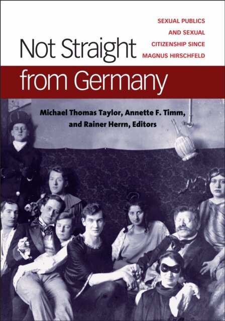 Rainer Herrn, Annette Timm, Michael Thomas Taylor - Not Straight from Germany, E-bok