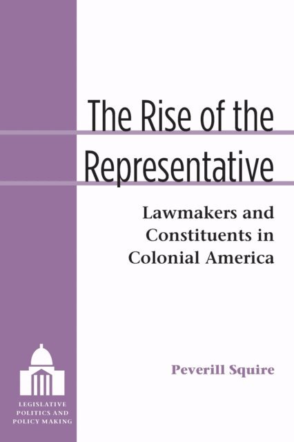 Peverill Squire - Rise of the Representative, E-bok