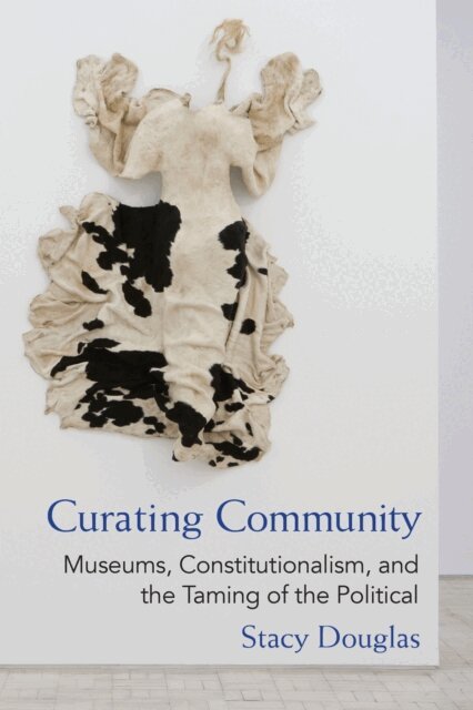 Stacy Douglas - Curating Community, E-bok