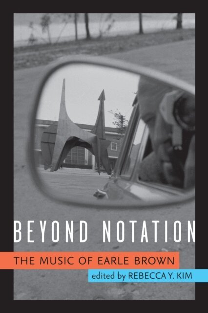 Rebecca Y. Kim - Beyond Notation, E-bok