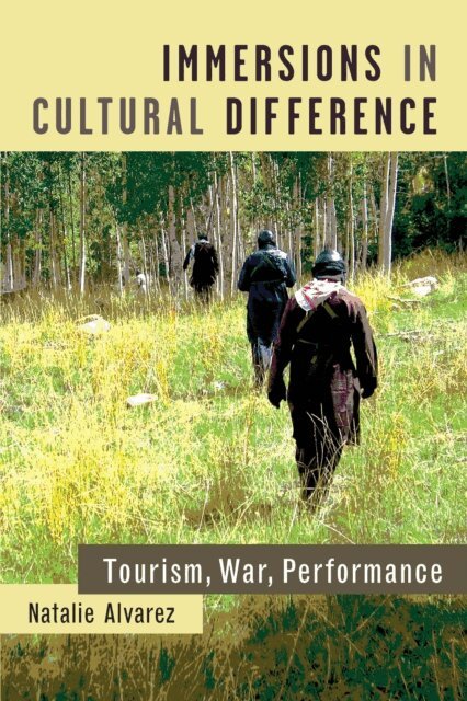 Natalie Alvarez - Immersions in Cultural Difference, E-bok