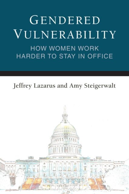 Amy Steigerwalt, Jeffrey Lazarus - Gendered Vulnerability, E-bok